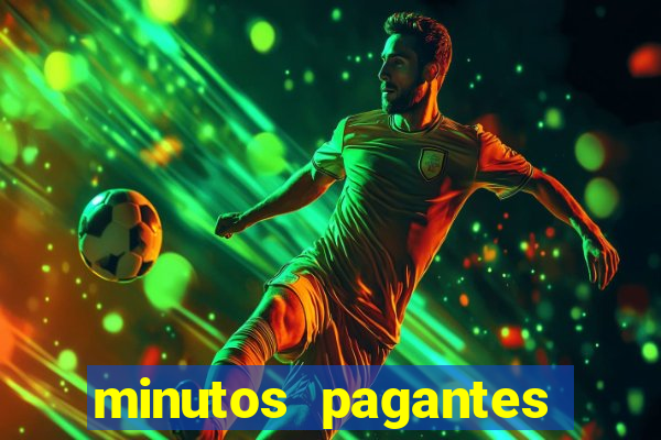 minutos pagantes fortune tiger atualizado