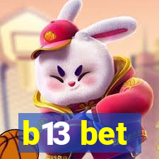 b13 bet