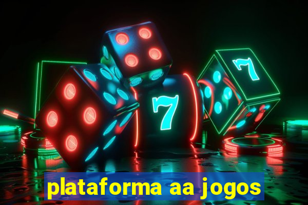 plataforma aa jogos