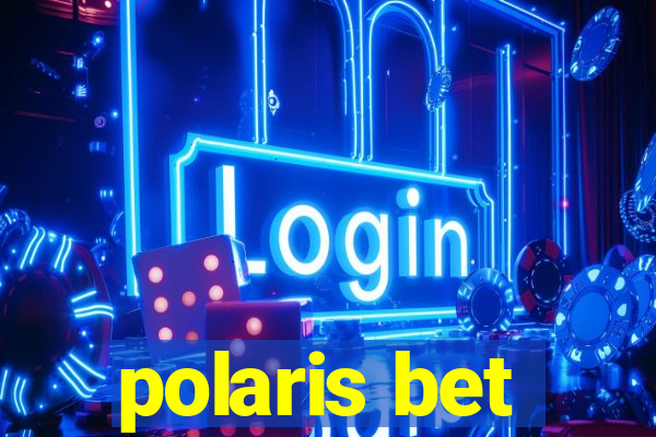 polaris bet