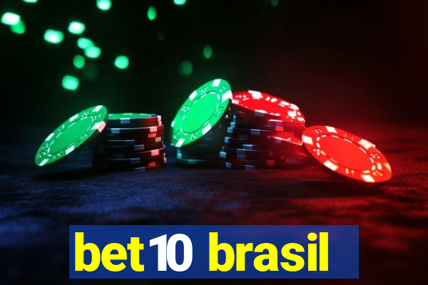 bet10 brasil