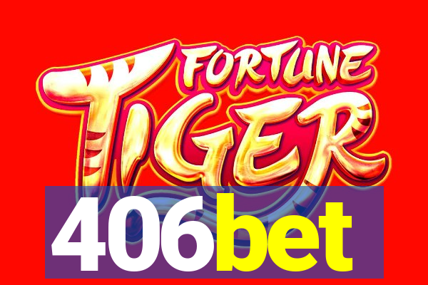 406bet