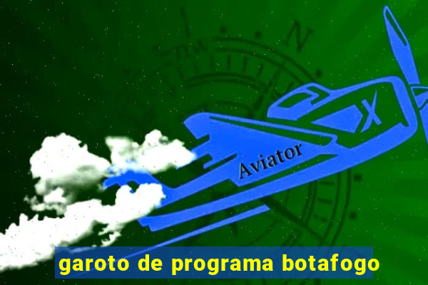 garoto de programa botafogo