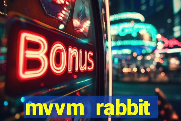 mvvm rabbit download filmes