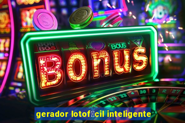 gerador lotof谩cil inteligente