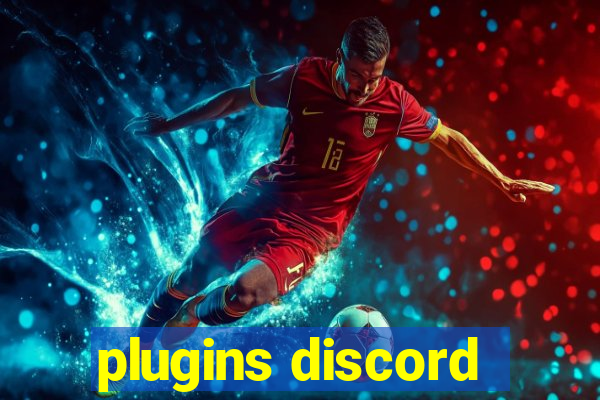 plugins discord