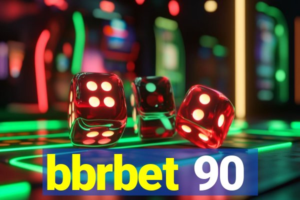 bbrbet 90