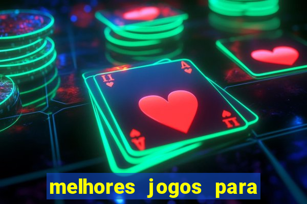 melhores jogos para o tablet