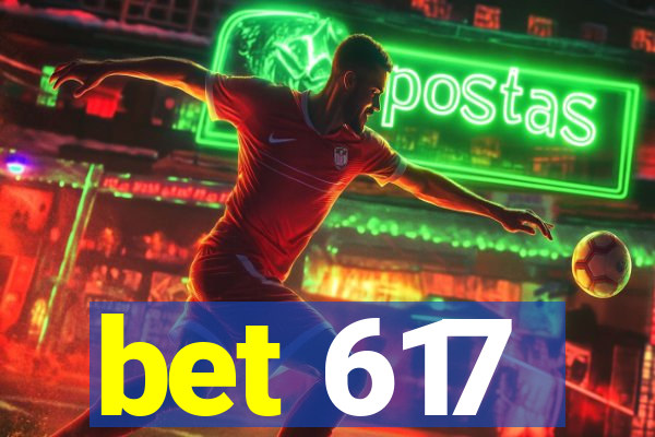 bet 617