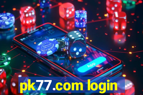 pk77.com login