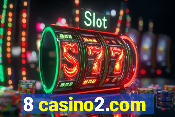 8 casino2.com