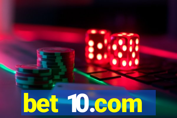 bet 10.com