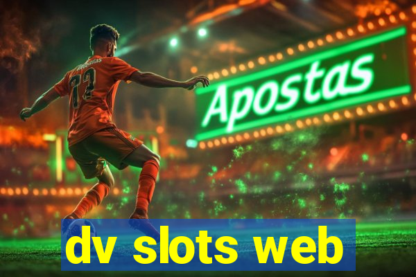 dv slots web