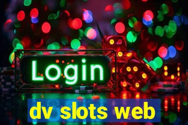 dv slots web