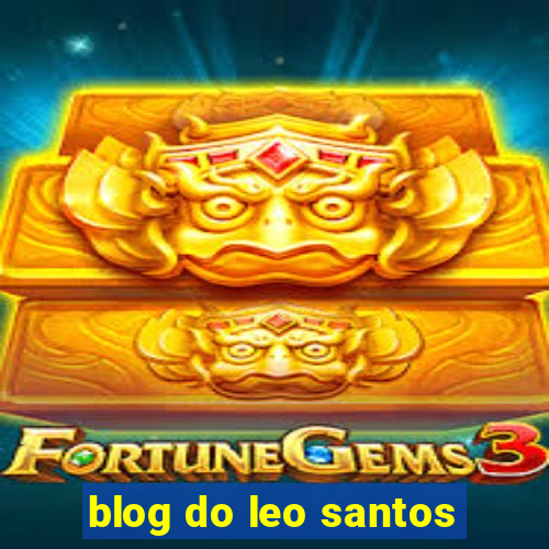 blog do leo santos