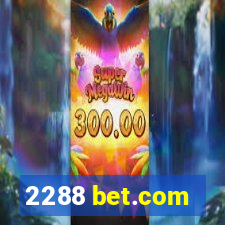 2288 bet.com