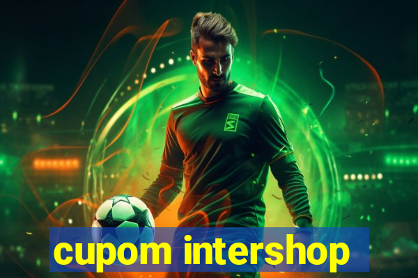 cupom intershop