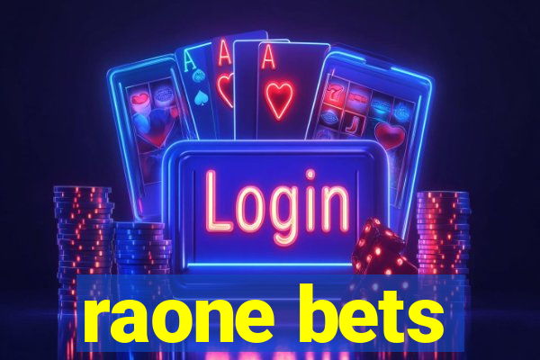 raone bets