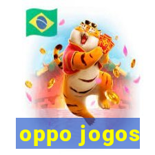 oppo jogos