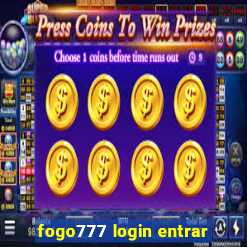 fogo777 login entrar