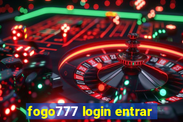 fogo777 login entrar