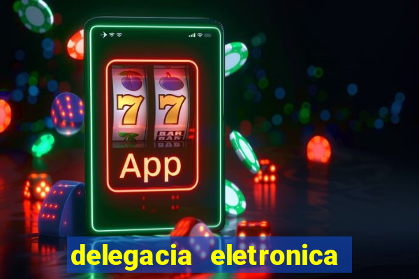 delegacia eletronica policia civil sao paulo