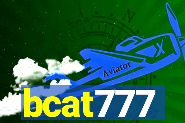 bcat777