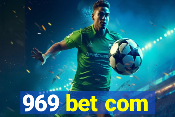 969 bet com