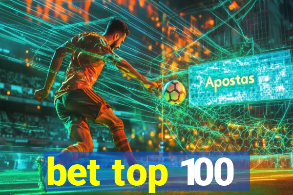 bet top 100