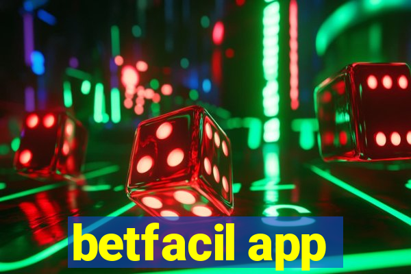 betfacil app