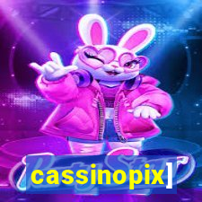 cassinopix]