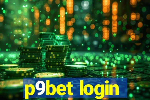 p9bet login