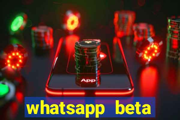 whatsapp beta 3.3.10 2024