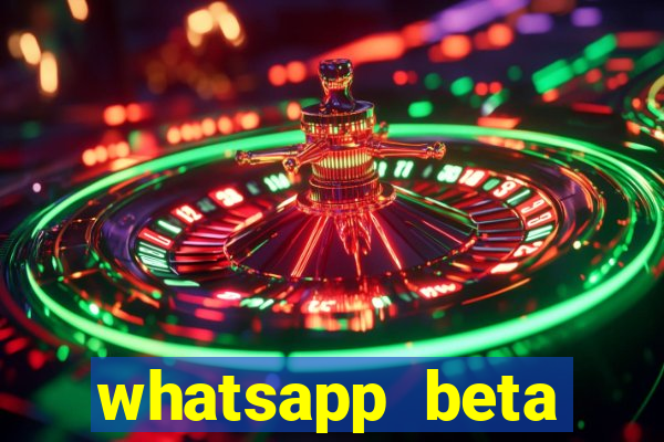 whatsapp beta 3.3.10 2024