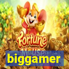 biggamer