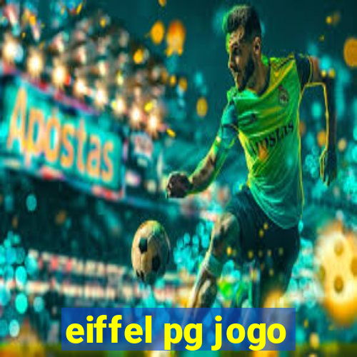 eiffel pg jogo