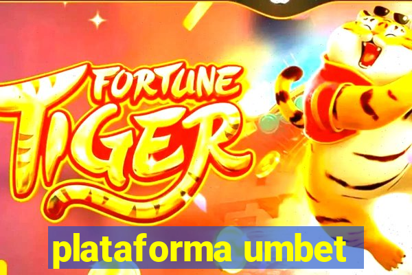 plataforma umbet