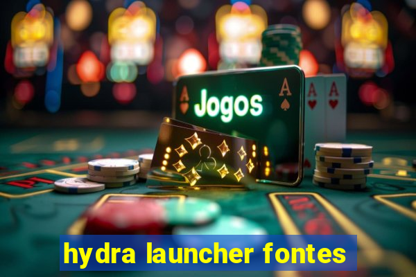 hydra launcher fontes