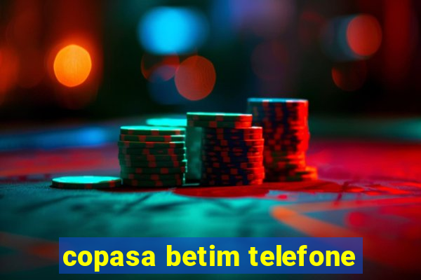 copasa betim telefone