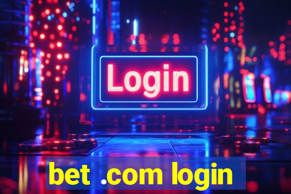 bet .com login