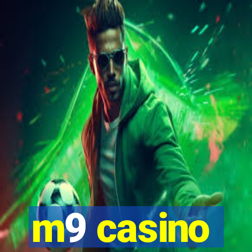 m9 casino