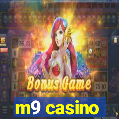 m9 casino