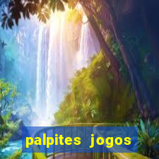 palpites jogos quarta feira