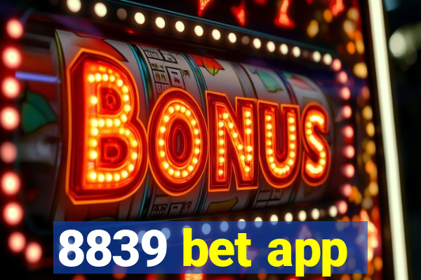 8839 bet app