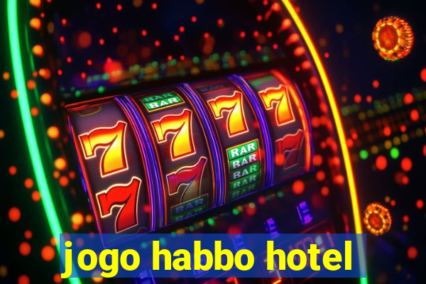 jogo habbo hotel