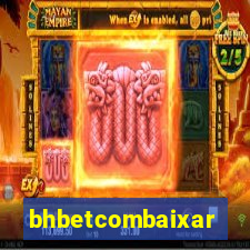 bhbetcombaixar