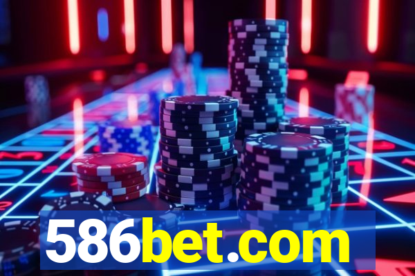 586bet.com