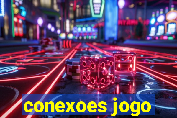 conexoes jogo