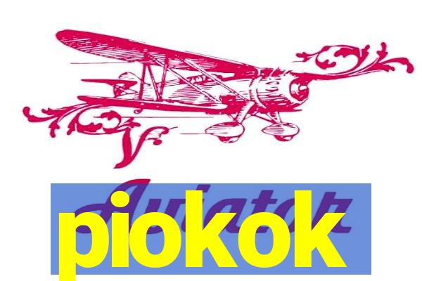 piokok