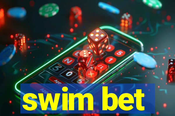 swim bet